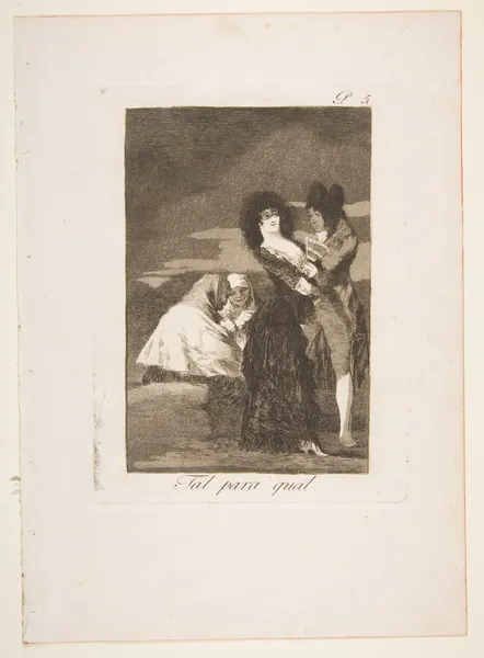 Plate 5 from "Los Caprichos": Two of a kind (Tal para qual) by Goya (Francisco de Goya y Lucientes)